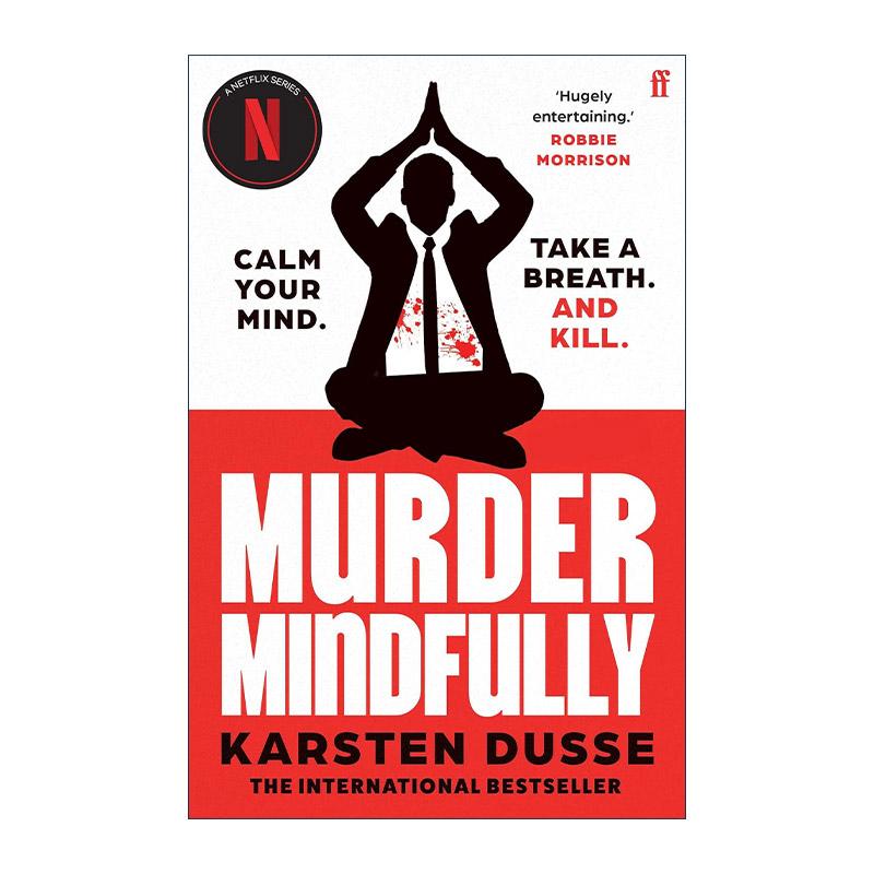 英文原版 Murder Mindfully 正念杀机 Karsten Dusse畅销幽默犯罪小说 网飞同名剧集原著 英文版 进口英语原版书籍