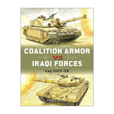 英文原版 Coalition Armor vs Iraqi Forces 联盟武装vs伊拉克部队 对战历史 英文版 进口英语原版书籍