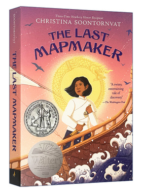 英文原版 The Last Mapmaker 地图制作师 纽伯瑞2023银奖 Christina Soontornvat 英文版 进口英语原版书籍