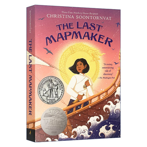 英文原版 The Last Mapmaker 地图制作师 纽伯瑞2023银奖 Christina Soontornvat 英文版 进口英语原版书籍