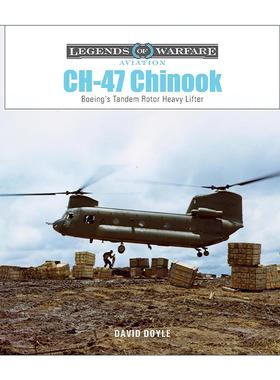 英文原版 CH-47 Chinook CH-47运输直升机 波音串列式双旋翼重型起重机 精装图解指南 David Doyle 英文版 进口英语原版书籍