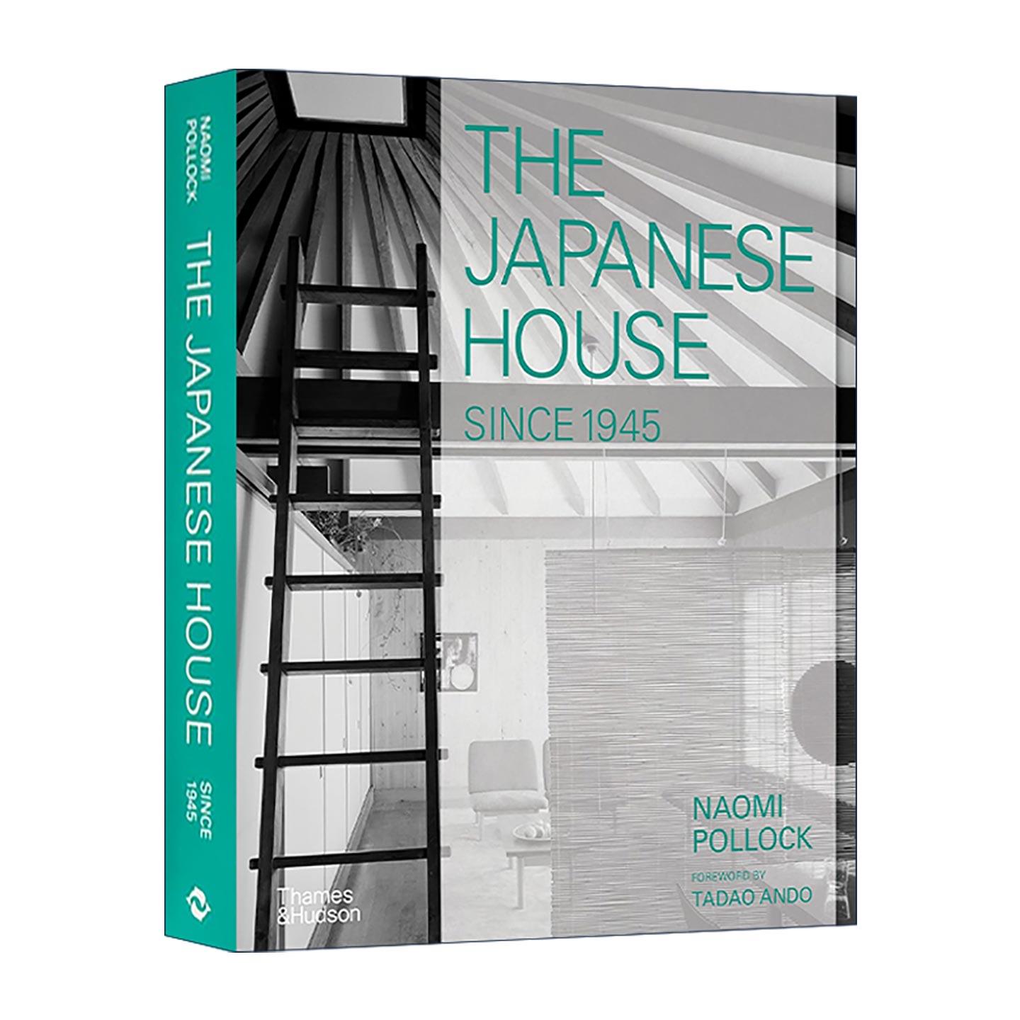 英文原版 The Japanese House Since 1945 日本住宅 建筑设计图集精装 英文版 进口英语原版书籍