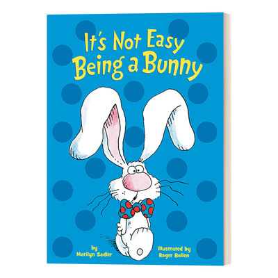 英文原版 It's Not Easy Being Bunny 长耳兔 成为兔子不容易 3岁到7岁 纸板书 儿童绘本 Marilyn Sadler 英文版 进口英语原版书籍