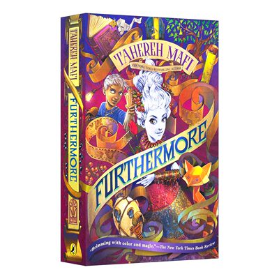 Furthermore 除此之外 儿童奇幻冒险小说 Tahereh Mafi