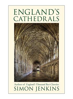 英文原版 England's Cathedrals 英格兰大教堂 西蒙·詹金斯 Simon Jenkins 英文版 进口英语原版书籍