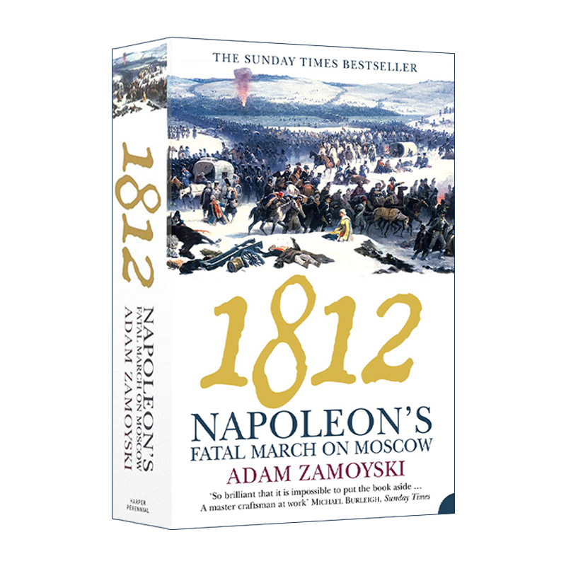 英文原版 1812 Napoleon's Fatal March on Moscow 莫斯科1812 拿破仑的灾难进军 亚当·查莫斯基 英文版 进口英语原版书籍