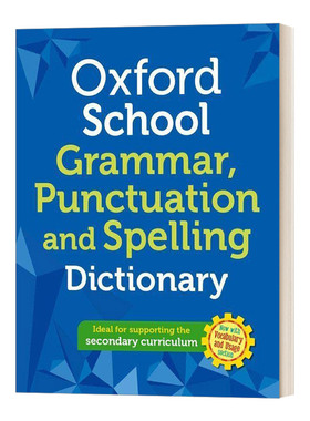 牛津中学英语语法标点拼写词典 Oxford School Grammar  Punctuation and Spelling Dictionary 英文原版字典 进口英语工具书籍