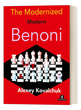 The Modernized Modern Benoni 现代别诺尼 国际象棋指南 Kovalchuk