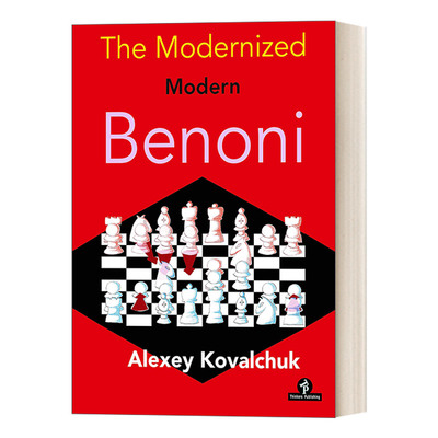 The Modernized Modern Benoni 现代别诺尼 国际象棋指南 Kovalchuk