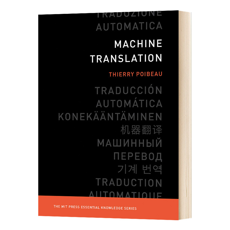 MIT新概念丛书 机器翻译 Machine Translation 英文原版计算机网络读物 进口英语书籍 Thierry Poibeau