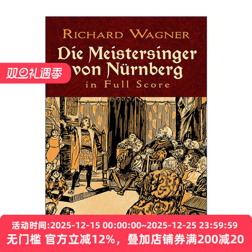 英文原版 Die Meistersinger von Nürnberg in Full Score Dover Opera Scores 理查德·瓦格纳歌剧纽伦堡的名歌手全谱