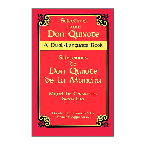 原版 Selections from Don Quixote 堂吉诃德选集 西班牙语英语双语版 Miguel de Cervantes 进口原版书籍