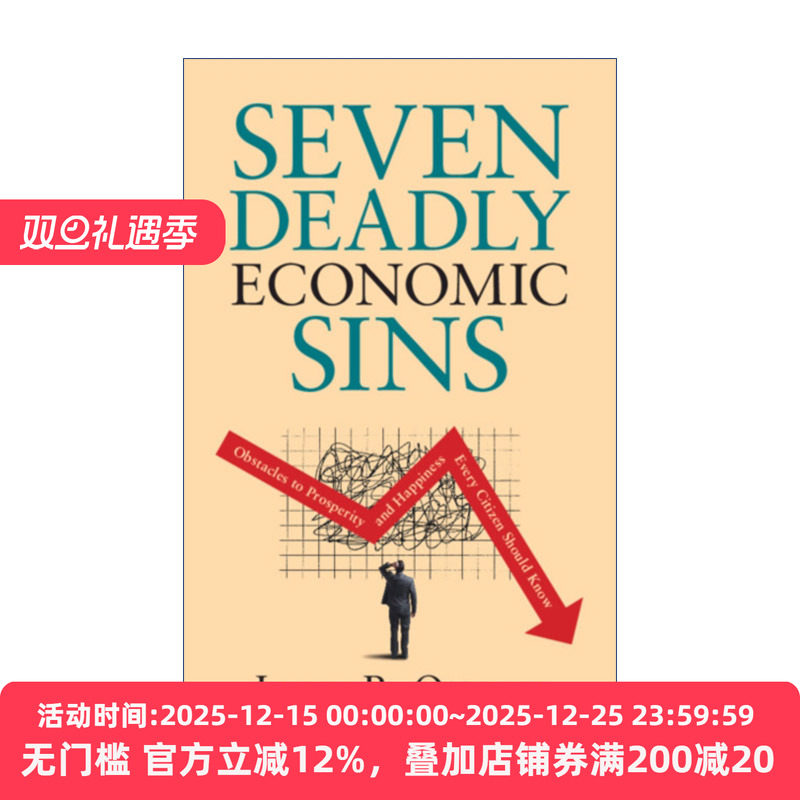 Seven Deadly Economic Sins 经济学七宗罪 James R. Otteson 精装
