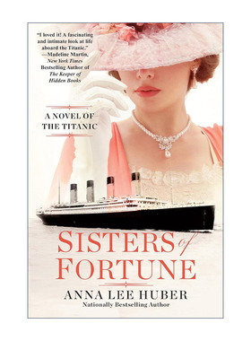 英文原版 Sisters of Fortune 命运姐妹 根据真实泰坦尼克号历史改编 Anna Lee Huber 英文版 进口英语原版书籍