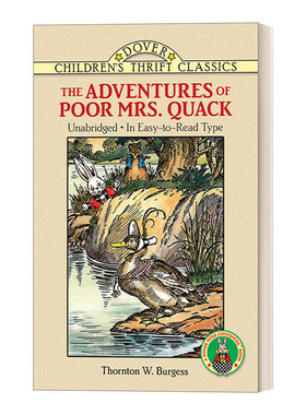 The Adventures of Poor Mrs. Quack 桑顿·伯吉斯动物故事书：鸭子夸克太太历险记