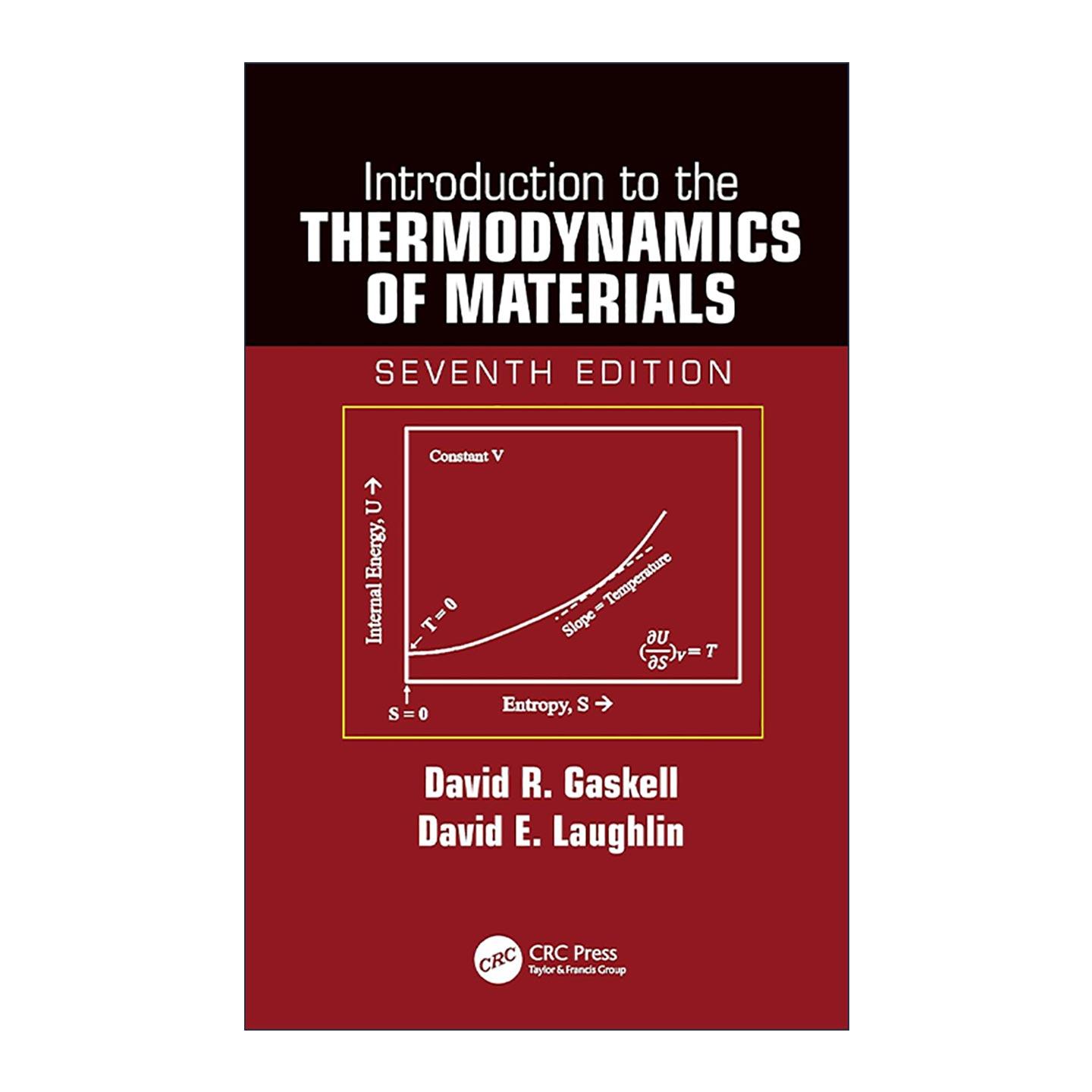英文原版 Introduction to the Thermodynamics of Materials 材料热力学导论 第7版 精装 英文版 进口英语原版书籍