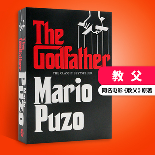被誉为男人 进口书籍 教父1 电影原著小说 英文原版 圣经 Puzo Mario 马里奥普佐 Godfather The