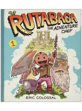 英文原版 Rutabaga the Adventure Chef Book 1 冒险大厨芜菁甘蓝1 儿童奇幻漫画 Eric Colossal 英文版 进口英语原版书籍