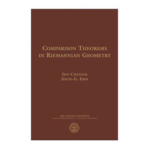 英文原版 Comparison Theorems in Riemannian Geometry 黎曼几何中的比较定理 精装 英文版 进口英语原版书籍