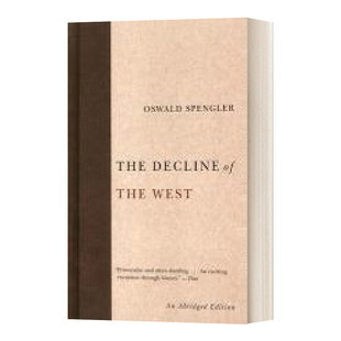 The Decline of the West 西方的衰落 历史 Oswald Spengler