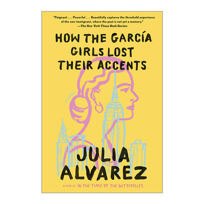 英文原版 How the Garcia Girls Lost Their Accents 加西亚家的女孩不再带口音 美国大学委员会指定SAT经典阅读书目 英文版 进口