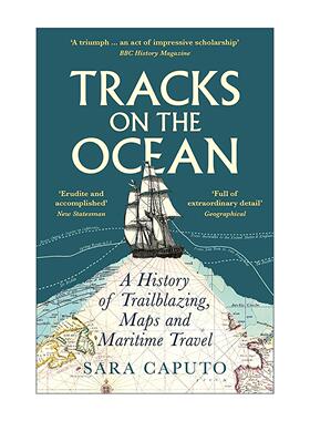 英文原版 Tracks on the Ocean 海上的路线 航行制图的历史 英文版 进口英语原版书籍
