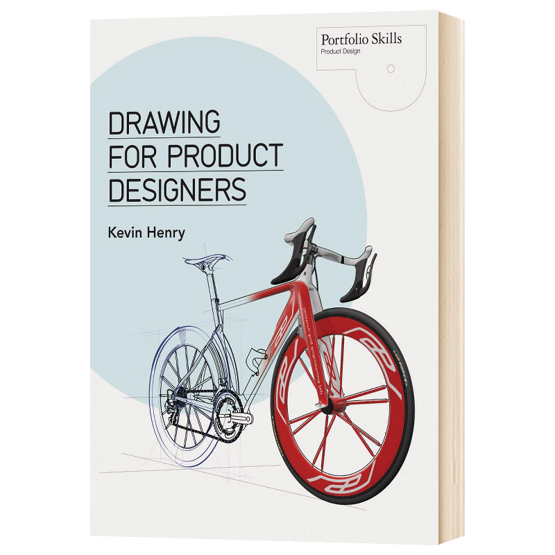 产品设计师的绘图 Drawing for Product Designers 手绘和计算机绘图设计 Kevin Henry 英文原版设计类工具书 进口英语书籍