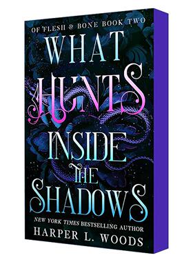 英文原版 What Hunts Inside the Shadows 阴影中的猎手 肉与骨系列 哈珀·伍兹 黑暗奇幻 英文版 进口英语原版书籍