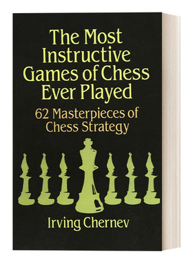 The Most Instructive Games of Chess Ever Played 国际象棋获胜策略