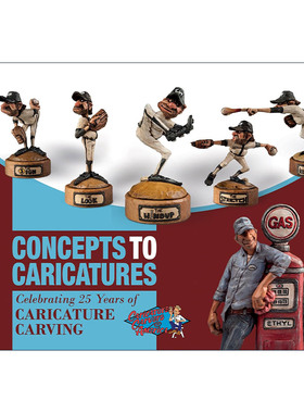 英文原版 Concepts to Caricatures 从概念到漫画 庆祝漫画雕刻25周年 艺术图册 美国漫雕协会 英文版 进口英语原版书籍