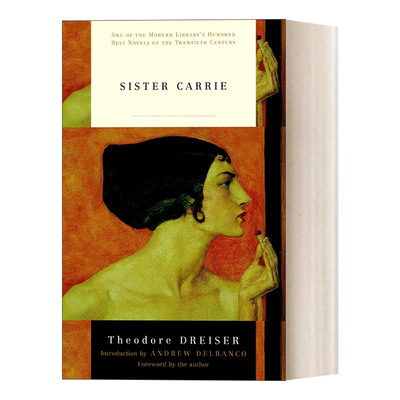 英文原版 Sister Carrie Modern Library 嘉莉妹妹 兰登书屋现代图书馆 Theodore Dreiser 英文版 进口英语原版书籍