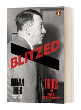 亢奋 纳粹嗑药史 Blitzed Drugs In Nazi Germany 诺曼奥勒 豆瓣推荐 英文原版历史读物 进口英语书籍