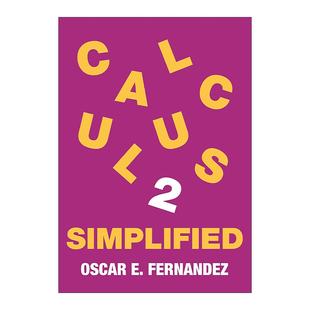 英文原版 Calculus 2 Simplified 普林斯顿微积分简析2 积分与无穷级数 数学教授Oscar E Fernandez 英文版 进口英语原版书籍