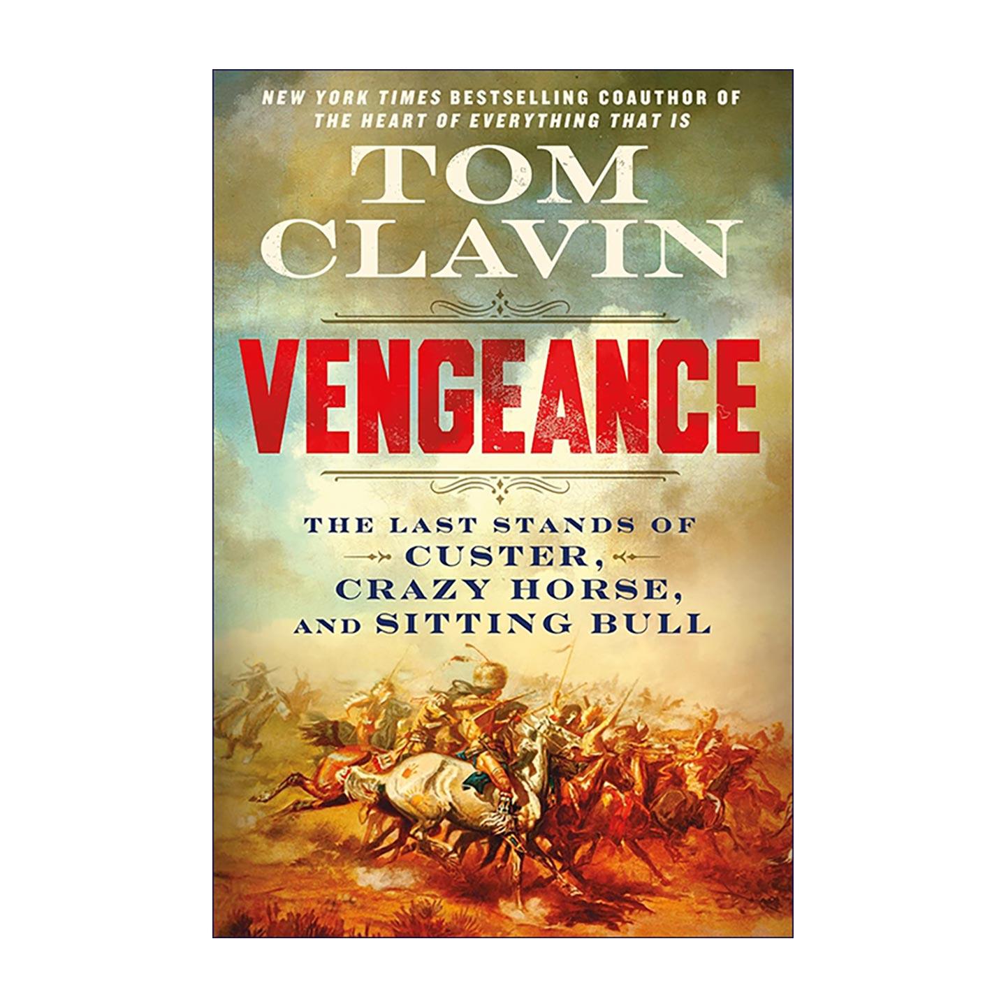 英文原版 Vengeance 复仇 卡斯特最后的战役 疯马与坐牛的史诗对决 精装 英文版 进口英语原版书籍