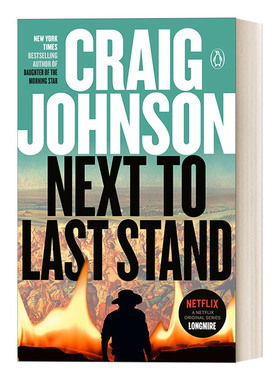 英文原版小说 Next to Last Stand: Walt Longmire Mystery16 西镇警魂系列16 背水一战 同名电影原著小说 英文版 进口英语原版书