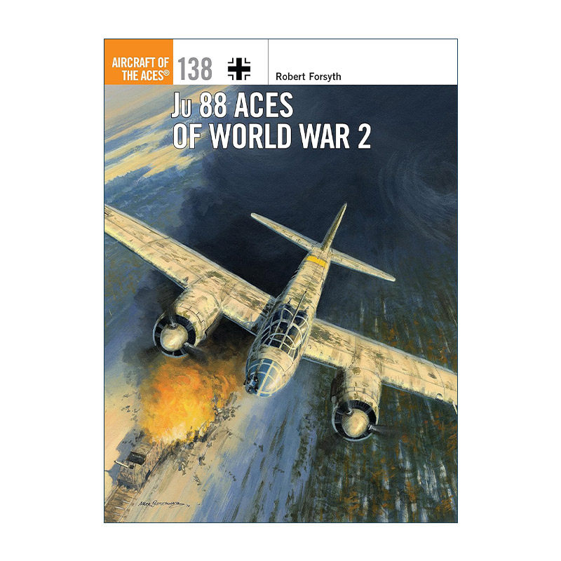英文原版 Ju 88 Aces of World War 2 二战德军容克JU-88轰炸机 王牌飞行员系列 英文版 进口英语原版书籍
