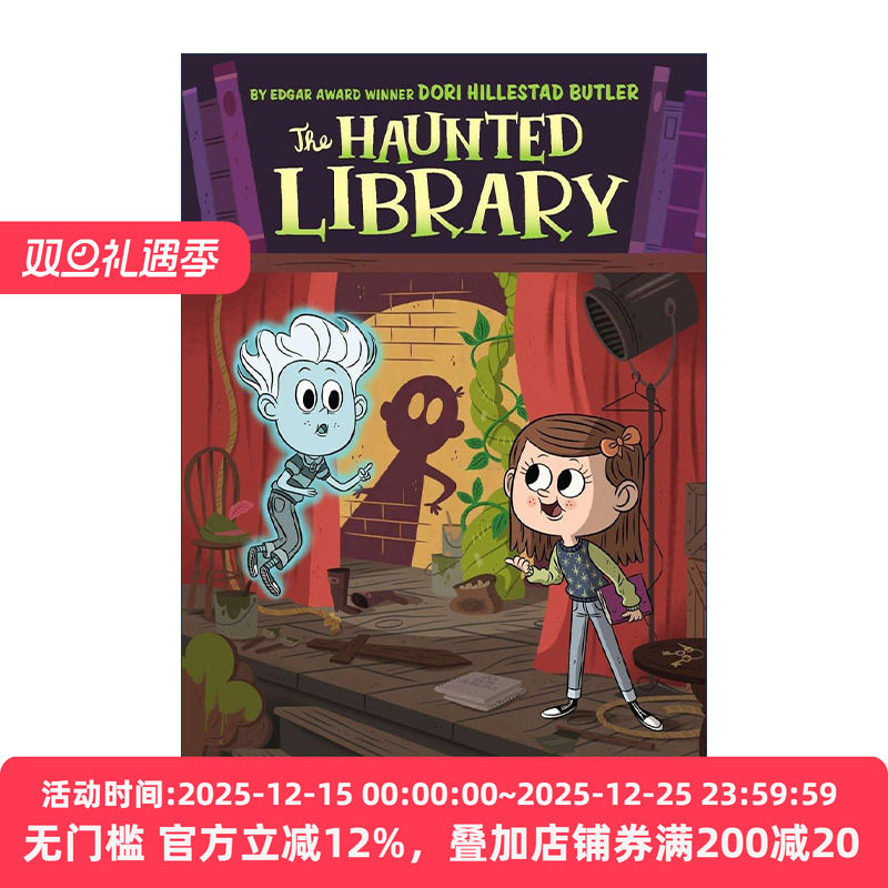 英文原版 The Haunted Library 03 The Ghost Backstage 闹鬼的图书馆系列3 儿童章节桥梁故事书 苏斯博士奖得主Dori Butler