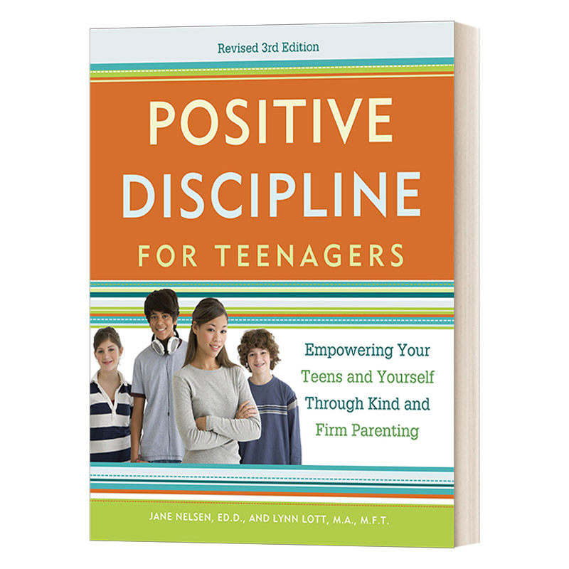 teenagers  revised 3rd edition 十几岁孩子的正面管教 第三版 英文