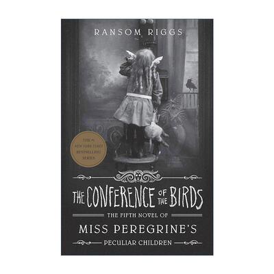 英文原版 The Conference of the Birds 怪物女孩 佩小姐的奇幻城堡系列 群鸟会议 英文版 进口英语原版书籍