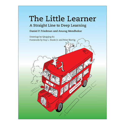 英文原版 The Little Learner The MIT Press 小学习者 通往深度学习的直线 Daniel P. Friedman 英文版 进口英语原版书籍