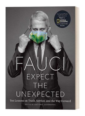 Fauci: Expect the Unexpected   期待意外 传染病专家安东尼·福奇传记 精装