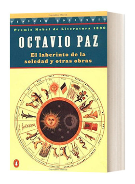 奥克塔维奥 帕斯 孤独的迷宫 El laberinto de la soledad Y Otras Obra 诺贝尔文学奖 西班牙语 英文原版文学诗歌读物 进口英语书