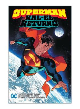 英文原版 Superman Kal-El Returns 超人 卡尔-艾尔归来 DC漫画 菲利普·约翰逊 英文版 进口英语原版书籍