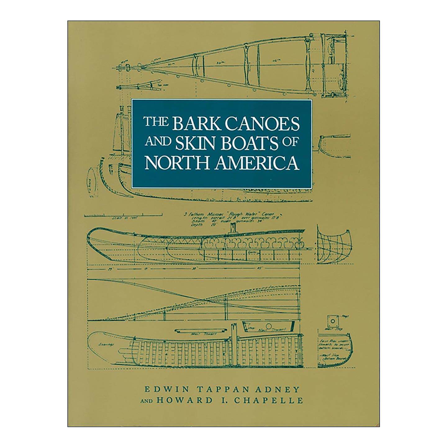 英文原版 The Bark Canoes and Skin Boats of North America 北美树皮独木舟与皮船 工艺设计历史指南 英文版 进口英语原版书籍