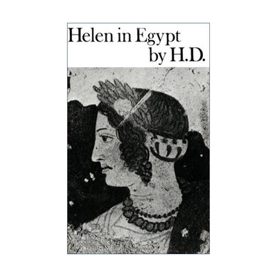 英文原版 Helen in Egypt 海伦在埃及 希腊 特洛伊 神话 希尔达·杜利特尔Hilda Doolittle 英文版 进口英语原版书籍