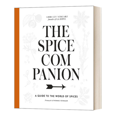 英文原版 The Spice Companion A Guide to the World of Spices A Cookbook 香料伴侣 香料世界指南 精装 英文版 进口英语书籍