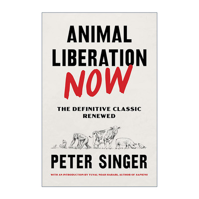 英文原版 Animal Liberation Now 动物解放 英文版 进口英语原版书籍