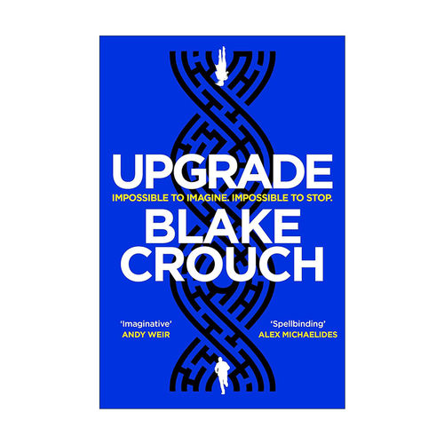 英文原版 Upgrade 升级 人生复本作者布莱克·克劳奇 Crouch Blake 英文版 进口英语原版书籍