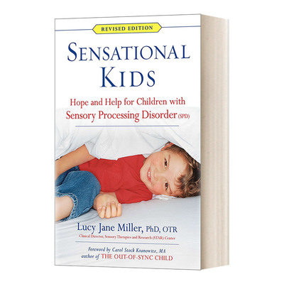 英文原版 Sensational Kids 超棒的孩子 感官处理失调儿童的希望和帮助 英文版 进口英语原版书籍