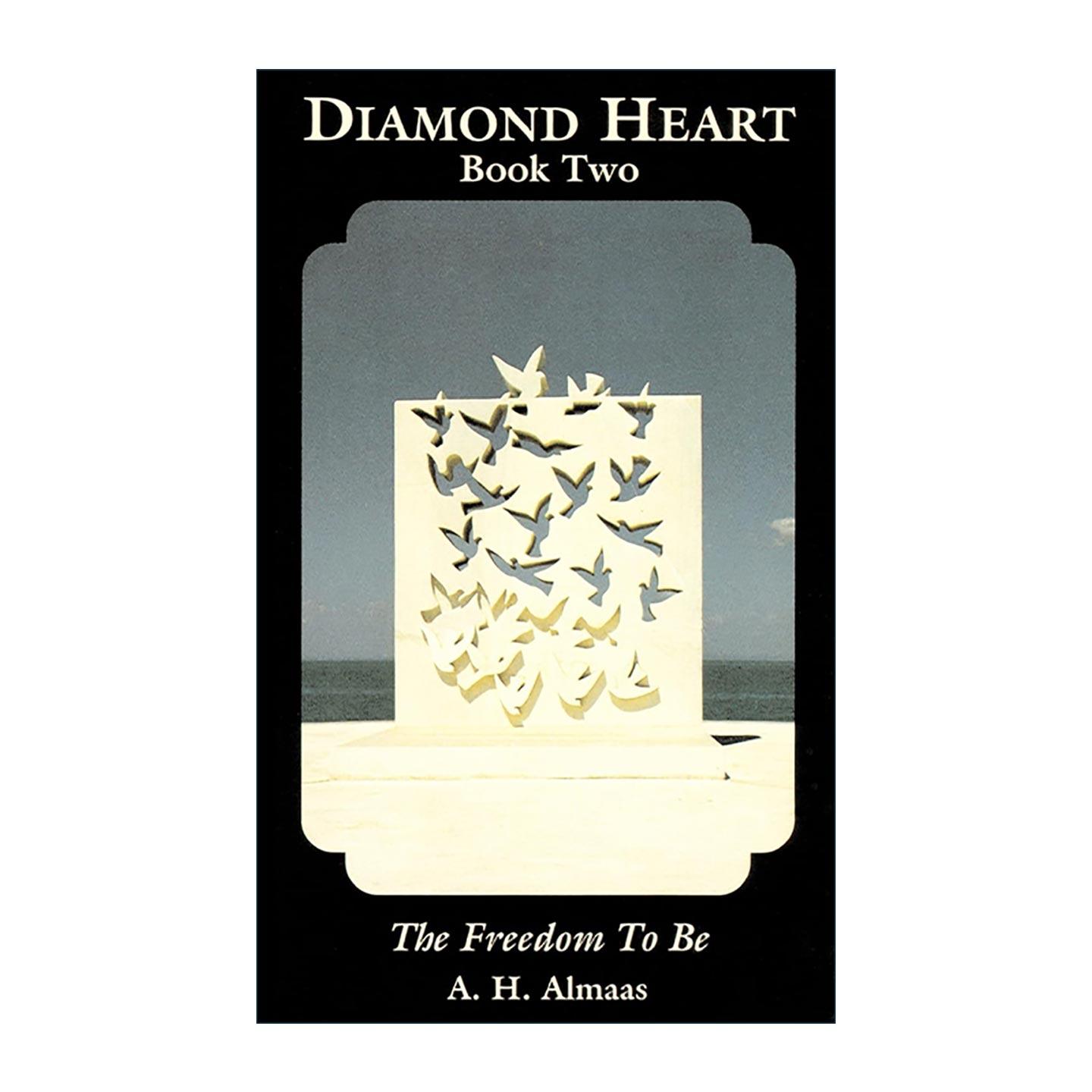 英文原版 The Freedom to Be Diamond Heart  Book 2 解脱之道 钻石途径系列之二 A. H. Almaas阿玛斯 英文版 进口英语原版书籍